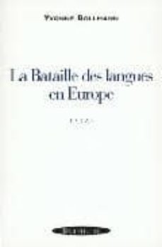 la bataille des langues en europe-yvonne bollmann-9782841002481
