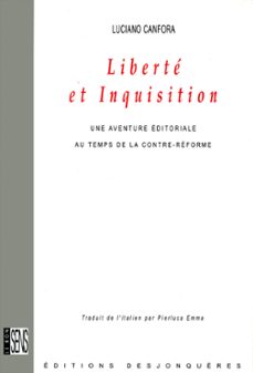 liberte et inquisition (ebook)-luciano canfora-9782843213281