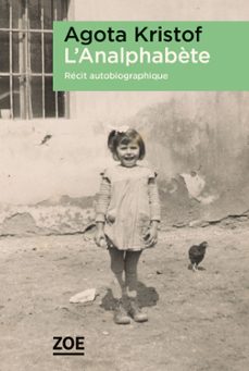 l'analphabète (ebook)-agota kristof-9782889279081