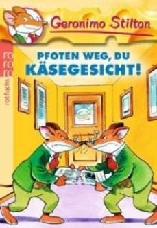 pfoten weg, du kaesegesicht-9783499216381