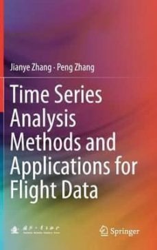 time series analysis methods and applications for flight data: 2017-9783662534281