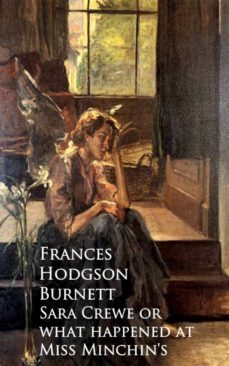 sara crewe or what happened at miss minchin's (ebook)-frances hodgson burnett-9783736409781