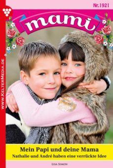 mami 1921  familienroman (ebook)-lisa simon-9783740928681