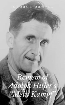 review of adolph hitler's "mein kampf" (ebook)-george orwell-9783753145181