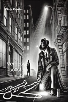 vergessen sollst du nicht (ebook)-9783755492481