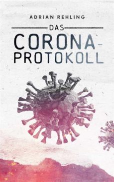 das corona-protokoll (ebook)-9783757864781
