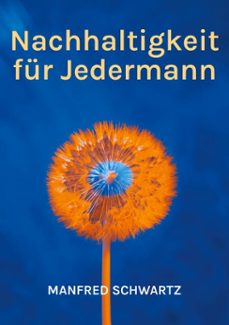 nachhaltigkeit fur jedermann (ebook)-manfred schwartz-9783769346381