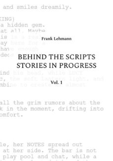 behind the scripts stories in progress (ebook)-frank lehmann-9783769387681