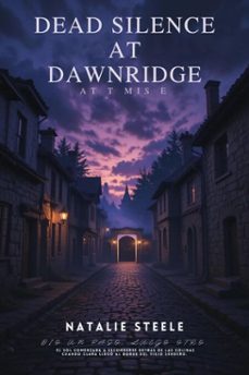 dead silence at dawnridge (ebook)-natalie steele-9783819747281