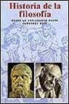 historia de la filosofia: desde la antiguedad hasta nuestros dias-9783829020381