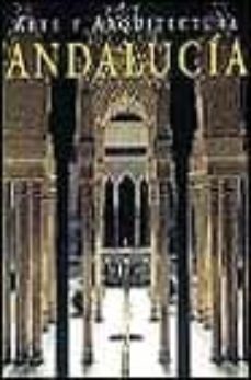 andalucia: arte y arquitectura-9783829026581