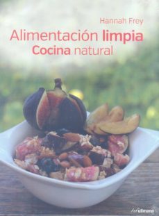 alimentacion limpia cocina natural-hannah frey-9783848008681