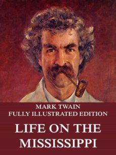 life on the mississippi (ebook)-mark twain-9783849643881