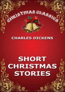 short christmas stories (ebook)-charles dickens-9783849646981