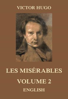 les miserables, volume 2 (ebook)-victor hugo-9783849651381