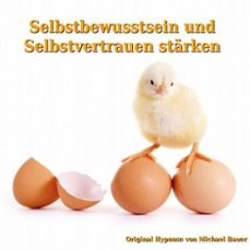 selbstbewusstsein und selbstvertrauen starken (audiolibro)-michael bauer-9783944803081