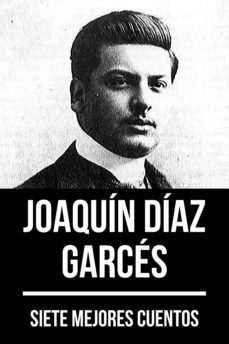 7 mejores cuentos de joaquin diaz garces (ebook)-joaquin diaz garces-august nemo-9783968587981