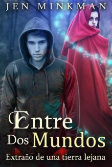 entre dos mundos: extraño de una tierra lejana (ebook)-jen minkman-9786050461381