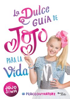 la dulce guia de jojo para la vida (ebook)-jojo siwa-9786070757181