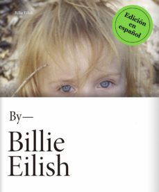 by billie eilish (por billie eilish) (ebook)-billie eilish-9786073806381