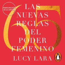 las 65 nuevas reglas del poder femenino (audiolibro)-lucy lara-9786073861281