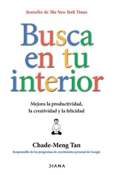 busca en tu interior (edicion mexicana) (ebook)-chade-meng tan-9786073921381