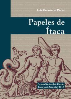papeles de itaca (ebook)-bernardo perez puente-9786074508581