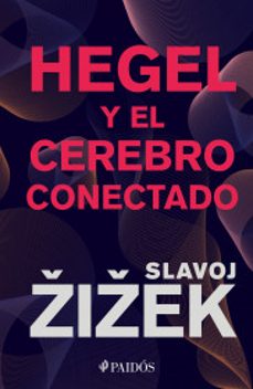 hegel y el cerebro conectado-9786075695181