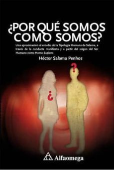 ¿por que somos como somos?-hector salama penhos-9786077074281