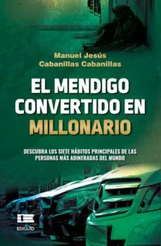 el mendigo convertido en millonario.-9786125042781
