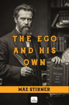 the ego and his own: "a masterpiece on western philosophy" (ebook)-max stirner-9786253872281