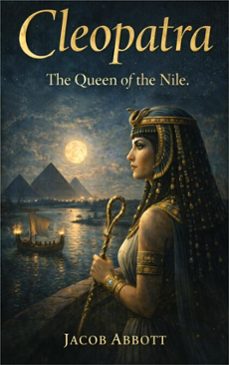 cleopatra (ebook)-jacob abbott-9786253874681
