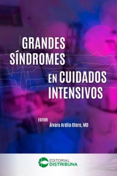 grandes sindromes en cuidados intensivos (ebook)-álvaro ardila otero-9786287673281