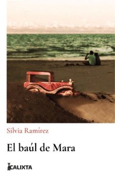 el baul de mara (ebook)-silvia ramirez-9786287759381