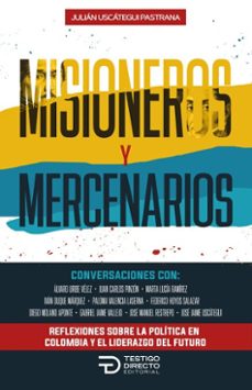 misioneros y mercenarios (ebook)-julían uscátegui-9786289679281