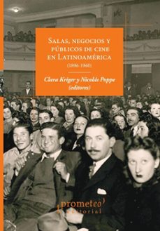 salas, negocios y publicos de cine en latinoamerica (ebook)-clara kriger-nicolás poppe-9786313230181