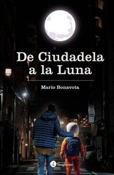 de ciudadela a la luna (ebook)-mario bonavota-9786316578181