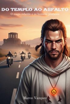 do templo ao asfalto (ebook)-marco vazquez-9786501581781