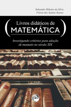 livros didáticos de matemática (ebook)-suhender ribeiro da silva-flávia dos santos soares-9786525144481