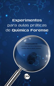 experimentos para aulas práticas de química forense (ebook)-louhana moreira rebouças-9786525162881