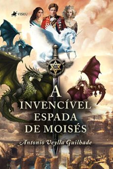 a invencível espada de moisés (ebook)-antonio veylla guilhade-9786525489681