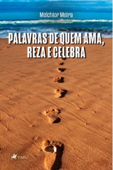 palavras de quem ama, reza e celebra (ebook)-melchior meira-9786525497181