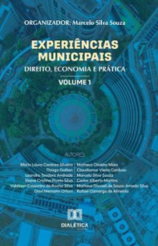experiencias municipais: direito, economia e pratica (ebook)-marcelo silva souza-9786527077381