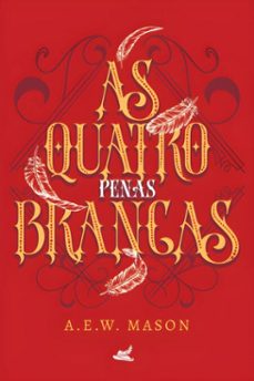 as quatro penas brancas (ebook)-alfred edward woodley mason-9786550522681