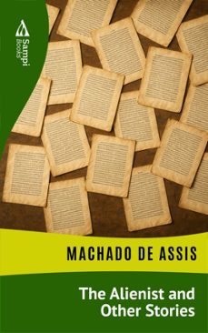 the alienist and other stories (ebook)-machado de assis-9786551731181