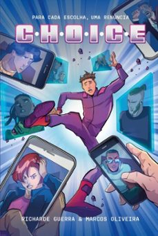 c.h.o.i.c.e.  uma graphic novel interativa em que voce decide o rumo da historia (ebook)-richarde guerra-9786552173881
