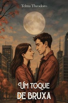 um toque de bruxa (ebook)-telma theodoro-9786554371681
