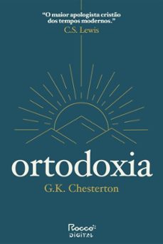 ortodoxia (ebook)-g.k. chesterton-9786555953381