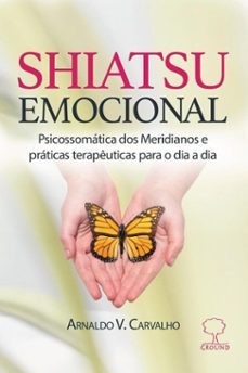 shiatsu emocional (ebook)-arnaldo v. carvalho-9786557710081