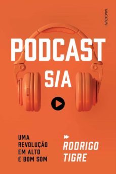 podcast s/a (ebook)-rodrigo tigre-9786558810681